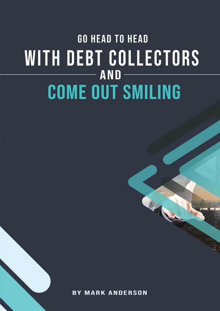 Go Head to Head with debt collectors and come out smiling